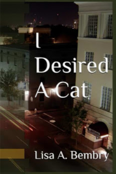 I Desired A Cat